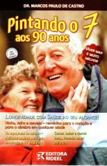 Pintando o 7 aos 90 Anos