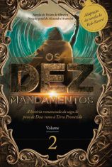 Os Dez Mandamentos - Volume 2