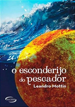 O Esconderijo do Pescador