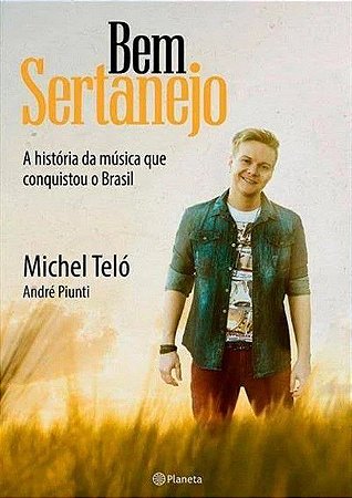 Bem Sertanejo - Michel Teló