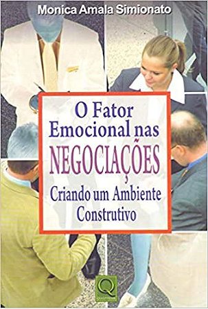 O Fator Emocional nas Negociações
