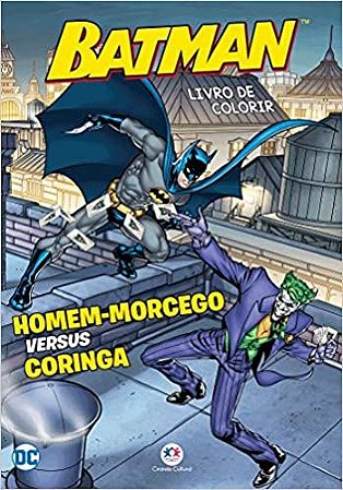 Lendo e Colorindo - Batman - Homem-Morcego versus Coringa