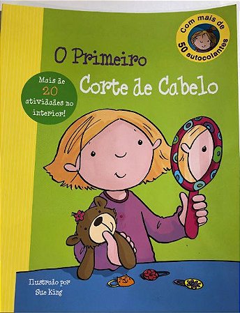 O Primeiro Corte de Cabelo