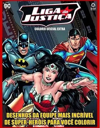 Liga da Justiça - Colorir Oficial Extra