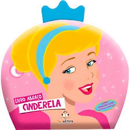 Livro Abraço - Cinderela