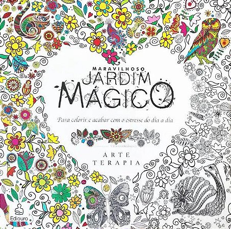 Arteterapia - Maravilhoso Jardim Mágico