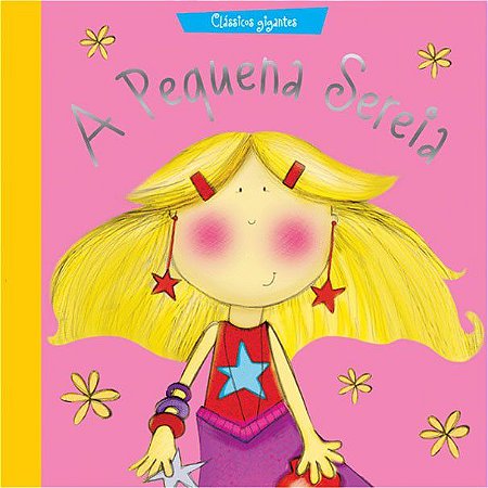 Clássicos Gigantes - A Pequena Sereia