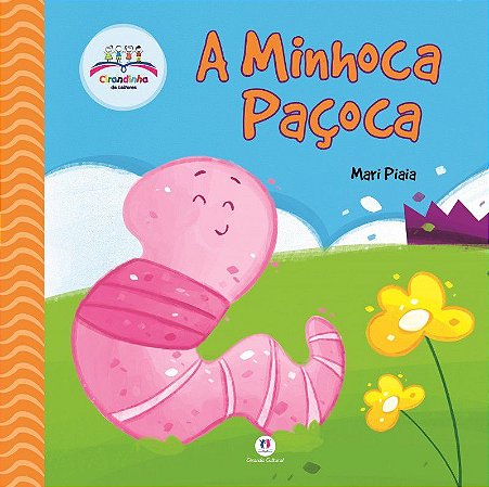 Cirandinha de Leitores - A Minhoca Paçoca