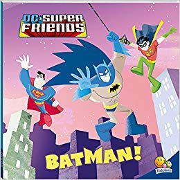 Superamigos em Ação - DC Friends - Batman