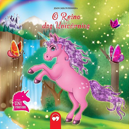 Unicórnios - O Reino dos Unicórnios
