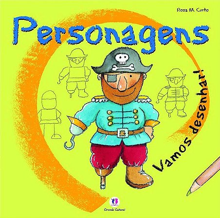 Vamos Desenhar - Personagens