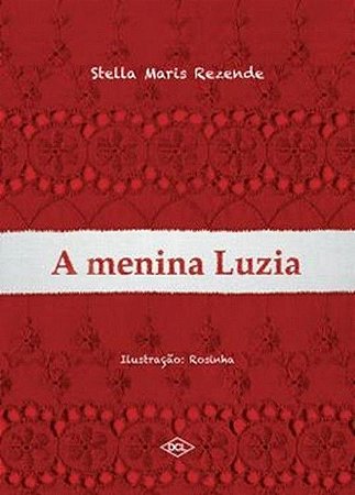 A Menina Luzia