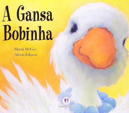 Lit. Inf. - A Gansa Bobinha