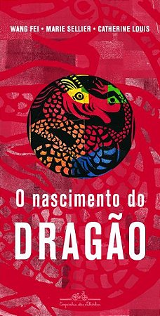O Nascimento do Dragão
