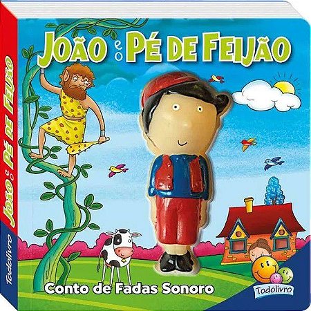 Conto de Fadas Sonoro - João e o Pé de Feijão