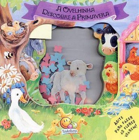 Agitos da Primavera - A Ovelhinha Descobre a Primavera