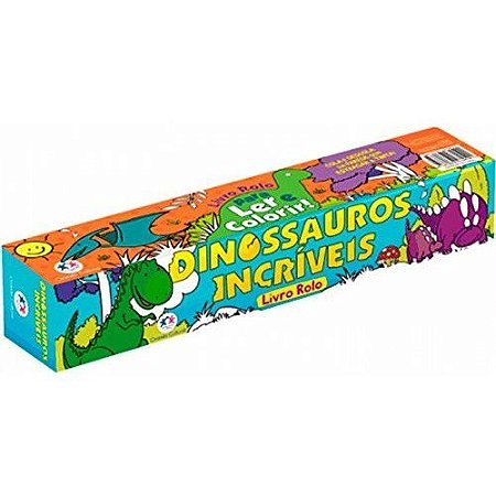 Livro Rolo - Dinossauros Incríveis