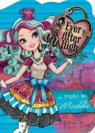 Cartonado - Ever After High - A Poção da Maddie