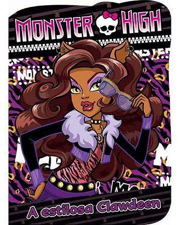 Cartonado - Monster High - A Estilosa Clawdeen