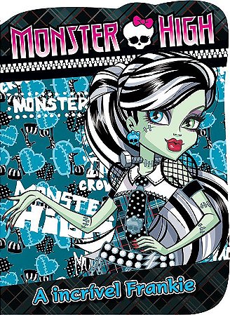 Cartonado - Monster High - A Incrível Frankie