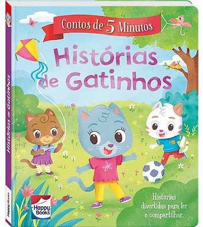 Contos de 5 Minutos - Histórias de Gatinhos