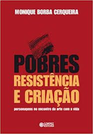Pobres - Resistência e Criação