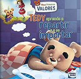 Primeiros Valores - Tedy Aprende a Repartir e a se Importar