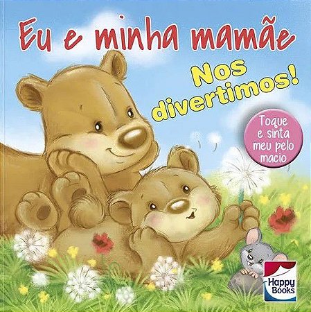 Eu e Minha Mamãe - Nos Divertimos