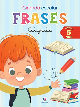 Ciranda Escolar - Frases - Caligrafia