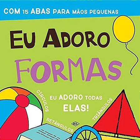 Descubra - Eu Adoro Formas
