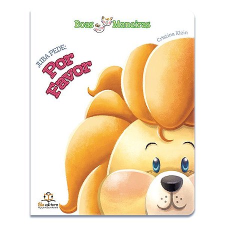 Boas Maneiras - Juba Pede: Por Favor