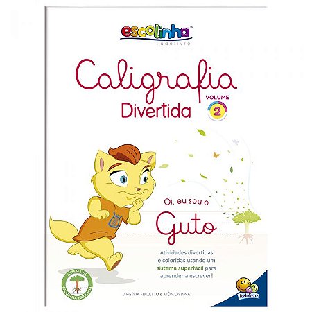 Escolinha Todolivro - Caligrafia Divertida - Vol. 2