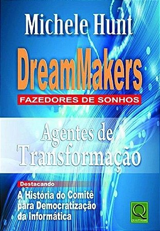 DreamMakers - Agentes de Transformação