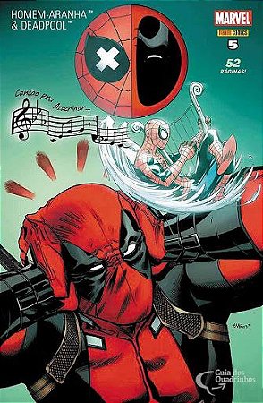 Homem-Aranha e Deadpool - Ed. 05 - Canção pra Azucrinar...
