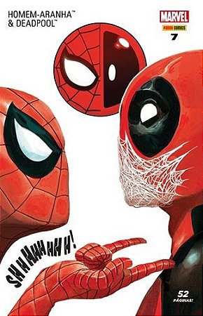Homem-Aranha e Deadpool - Ed. 07 - Shhhhhhhh!