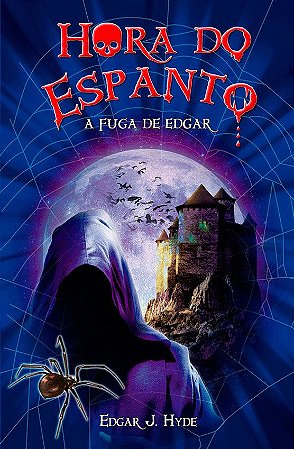 Hora do Espanto - A Fuga de Edgar