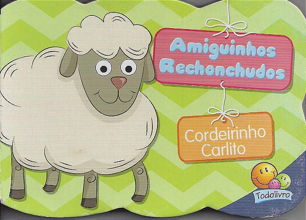 Amiguinhos Rechonchudos - Cordeirinho Carlito