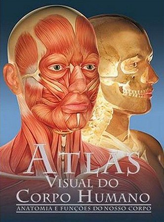 Atlas Visual do Corpo Humano