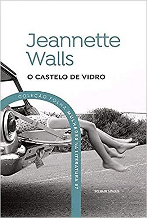 Mulheres na Literatura - O Castelo de Vidro