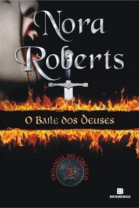 O Baile dos Deuses - Trilogia do Circulo - Livro 2