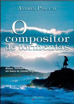 O Compositor de Tormentas