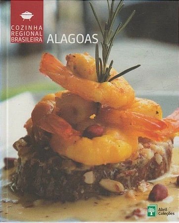Cozinha Regional Brasileira - Alagoas