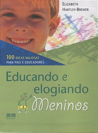 Educando e Elogiando Meninos