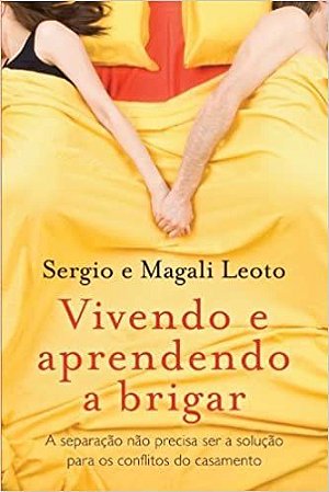 Vivendo e Aprendendo a Brigar