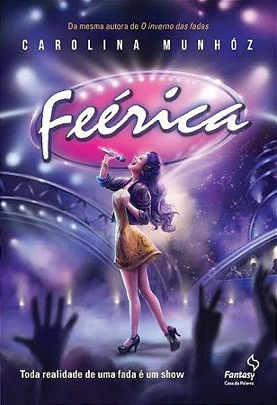 Feérica - Carolina Munhóz
