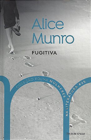 Mulheres na Literatura - Fugitiva