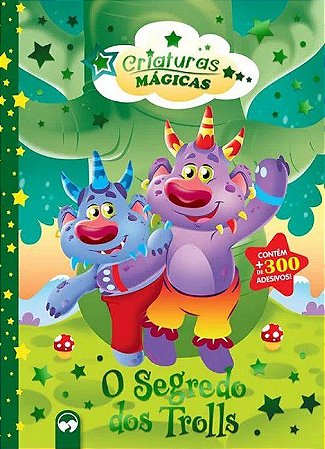 Criaturas Mágicas - O Segredo dos Trolls