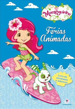 Diversão com Adesivos - Moranguinho - Férias Animadas