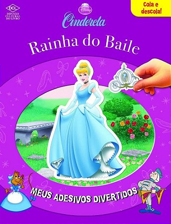 Cola e Descola - Cinderela - Rainha do Baile