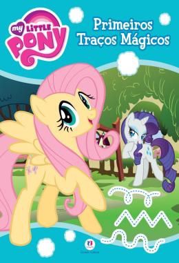 My Little Pony - Primeiros Traços Mágicos